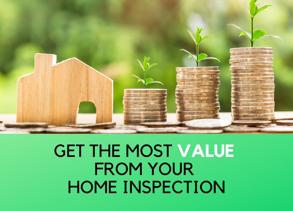 Five Tips for Getting the Most Value from Your Home Inspection